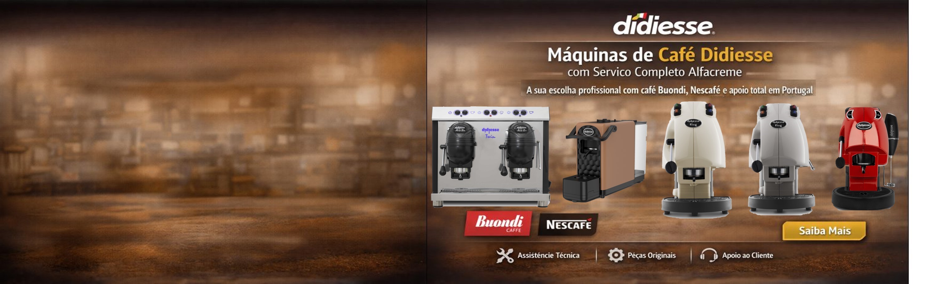 Máquinas de Café Didiesse - Serviço Completo Alfacreme